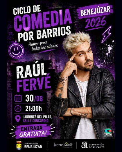 Benejúzar, evento cultural: Espectáculo de monólogos por Raúl Fervé en el IV Ciclo de Comedia por Barrios, dentro de los actos de agosto organizados por el Ayuntamiento