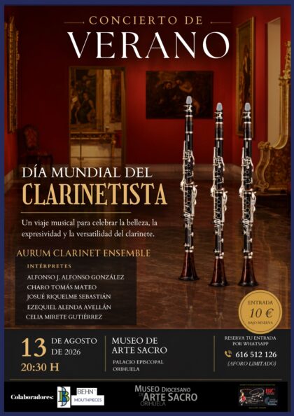 Orihuela, evento cultural: Concierto de verano a cargo de 'Aurum Clarinete Ensemble' para celebrar el Día Mundial del Clarinetista, organizado con la colaboración del Museo de Arte Sacro y la asociación cultural ACAMDO
