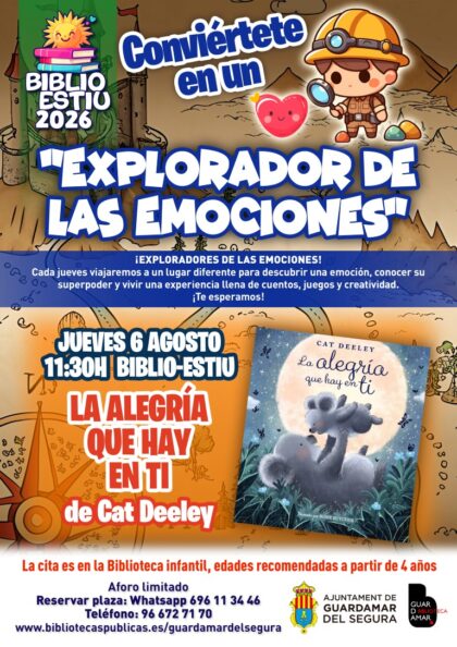 Guardamar del Segura, evento: Taller de 'Explorador de las emociones' con el cuento 'La alegría que hay en ti' para edades a partir de 4 años en la 'Biblio-estiu', dentro de la agenda municipal de agosto del Ayuntamiento