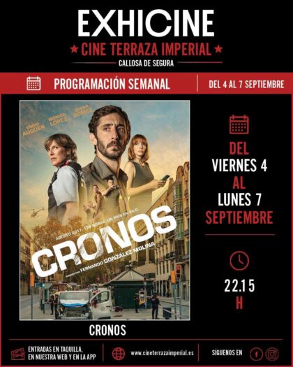 Callosa de Segura, evento cultural: Sesión de cine con la película española de estreno 'Cronos' (2026), dentro del 'Cine de verano' organizado por la Concejalía de Cultura