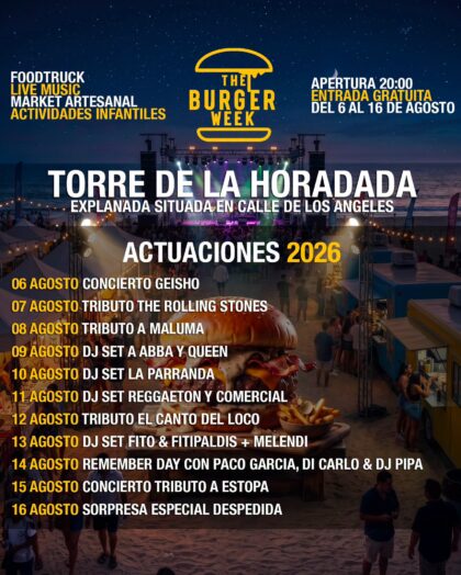 Torre de la Horadada de Pilar de la Horadada, evento: Sesión de 'dj set' de reggaeton y comercial en la Fiesta de las hamburguesas, 'The Burger Week', dentro de los actos de las fiestas de verano 2026 organizadas por la Concejalía de Fiestas