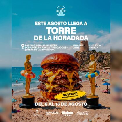 Torre de la Horadada de Pilar de la Horadada, evento: Sesión de 'dj set' de reggaeton y comercial en la Fiesta de las hamburguesas, 'The Burger Week', dentro de los actos de las fiestas de verano 2026 organizadas por la Concejalía de Fiestas