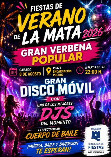 La Mata de Torrevieja, evento: Gran verbena popular con disco móvil, dentro de las fiestas de verano organizadas por la Concejalía de Fiestas