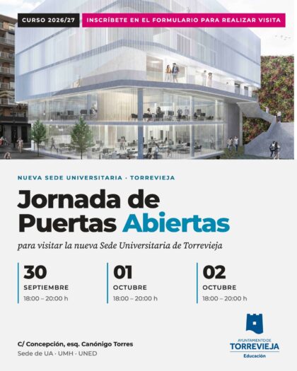 Torrevieja, evento: Jornadas de puertas abiertas de la nueva sede universitaria de Torrevieja, organizadas por el Ayuntamiento