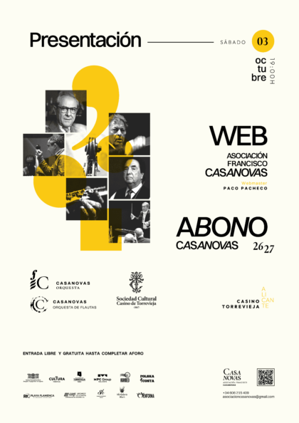 Torrevieja, evento cultural: Presentación de una nueva página web de la propia asociación y del abono 'Casanovas' para la temporada 2026/27, organizada por la asociación cultural 'Francisco Casanovas'
