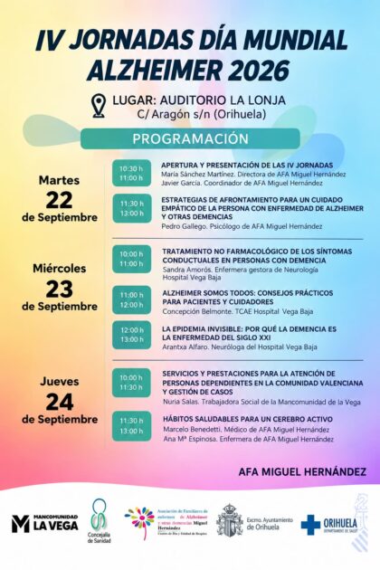 Orihuela, evento: Conferencia 'Tratamiento no farmacológico de los síntomas conductuales en personas con demencia', dentro de las IV Jornadas del Día Mundial del Alzheimer organizadas por la asociación AFA Miguel Hernández y la Concejalía de Sanidad