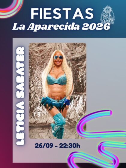 La Aparecida de Orihuela, evento cultural: Actuación de la cantante y presentadora de televisión, Leticia Sabater, dentro de las fiestas patronales en honor a Nuestra Señora de Belén