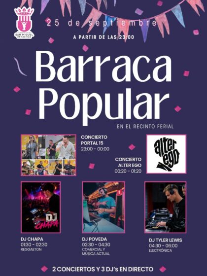 San Miguel de Salinas, evento cultural: Barraca popular con dos conciertos y tres sesiones de dj, dentro de los actos de las fiestas patronales en honor a San Miguel Arcángel