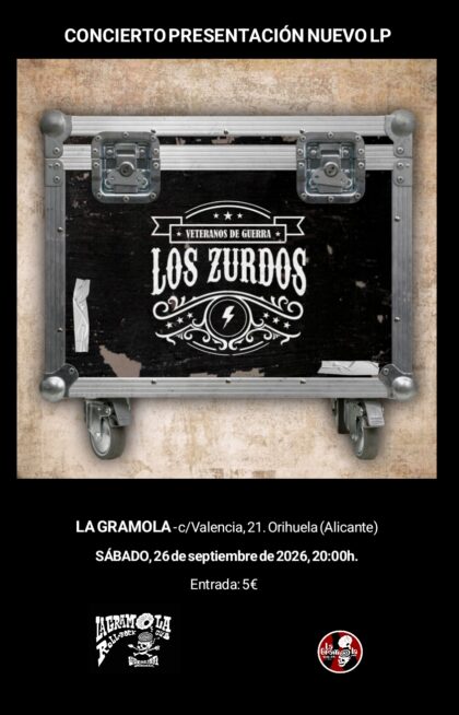 Orihuela, evento cultural: Concierto presentación del nuevo LP de la banda oriolana 'Los zurdos', 'Veteranos de guerra', organizado por el Pub La Gramola