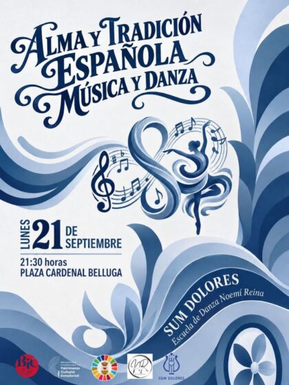 Dolores, evento cultural: Concierto 'Alma y tradición española, música y danza', por la Sociedad Unión Musical de Dolores y la escuela de danza 'Noemí Reina', dentro de las fiestas patronales en honor a Nuestra Señora de los Dolores