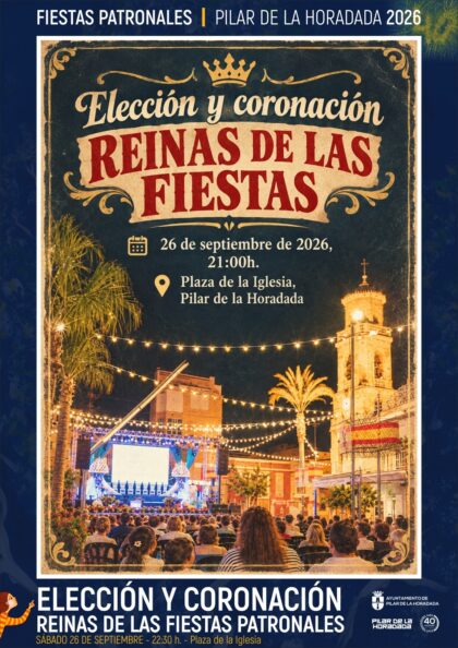 Pilar de la Horadada, evento: Elección y coronación de las reinas de las fiestas e imposición de bandas a las cortes de honor, dentro de los actos de las fiestas patronales de la Virgen del Pilar organizados por el Ayuntamiento