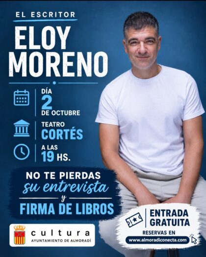 Almoradí, evento cultural: Encuentro literario con el escritor Eloy Moreno, autor de 'Invisible' y 'Redes', y firma de libros, dentro de la X Feria de Autores y Autoras 'Villa de Almoradí' organizada por la Concejalía de Cultura