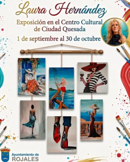 Ciudad Quesada de Rojales, evento: Exposición de pinturas de la artista ilicitana Laura Hernández, organizada por la Concejalía de Cultura