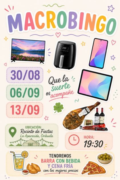 La Aparecida de Orihuela, evento: Macro bingo de regalos, dentro de las fiestas patronales en honor a Nuestra Señora de Belén