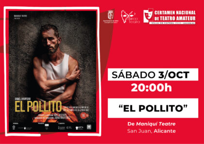 Catral, evento cultural: Representación de la obra de teatro 'El pollito', por la compañía 'Maniquí Teatre', de San Juan de Alicante, dentro del XIV Certamen Nacional de Teatro Amateur 'Villa de Catral 2026'