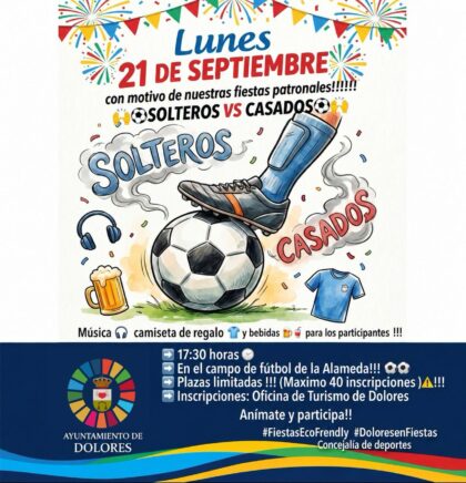 Dolores, evento: Partido de 'Solteros' contra 'Casados', dentro de las fiestas patronales en honor a Nuestra Señora de los Dolores