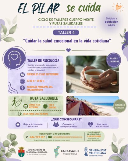 Pilar de la Horadada, evento: Taller de psicología 'Gestión emocional y autocuidado como factores protectores frente al estrés y la ansiedad' para población adulta, dentro de los actos del ciclo de talleres de cuerpo-mente y rutas saludables 'El Pilar se cuida' organizados por la Concejalía de Sanidad