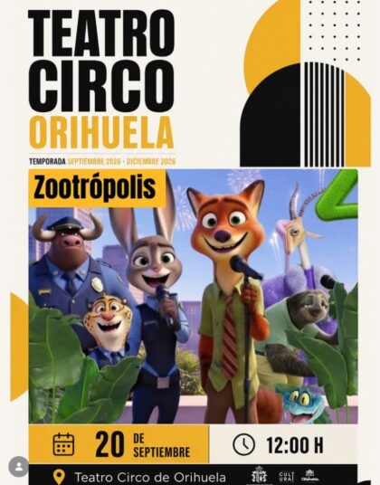 Orihuela, evento cultural: Representación del musical para los más pequeños 'Zootrópolis', dentro de la programación del tercer cuatrimestre de 2026 del Teatro Circo 'Atanasio Die'