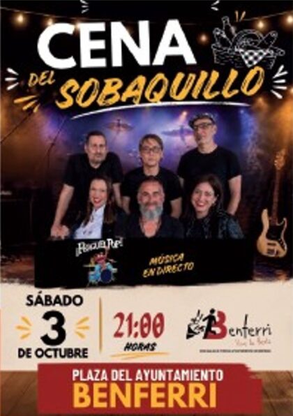 Benferri, evento: Cena del sobaquillo amenizada por el grupo 'Fragel pop', dentro de las fiestas patronales en honor a San Jerónimo y la Virgen del Rosario